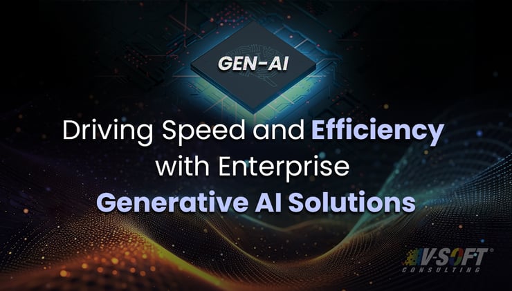 Driving Speed and Efficiency with Enterprise Generative AI Solutions