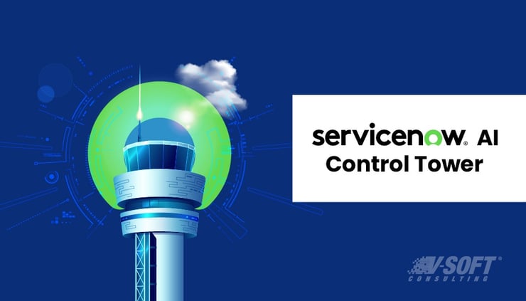 ServiceNow AI Control Tower: A Unified Layer of Intelligence Across Workflows