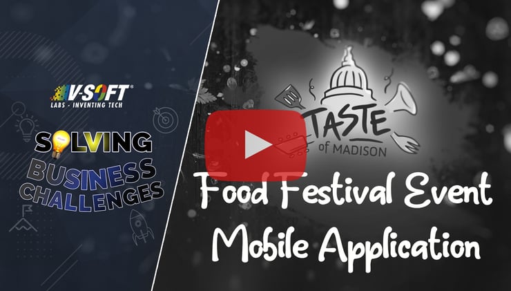 Case Study: Taste of Madison Food Festival Event Mobile Application