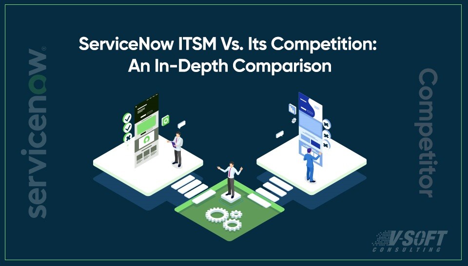 Top ServiceNow ITSM Competitors